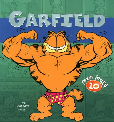 Garfield poids lourd. Vol. 10
