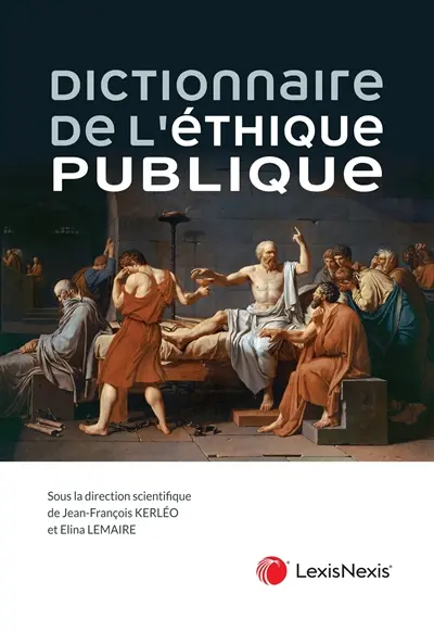Dictionnaire de l'éthique publique