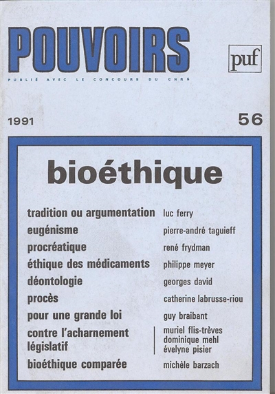 Pouvoirs, n° 56. Bioéthique