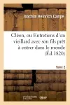 Cléon, ou Entretiens d'un vieillard avec son fils prêt à entrer dans le monde. Tome 2