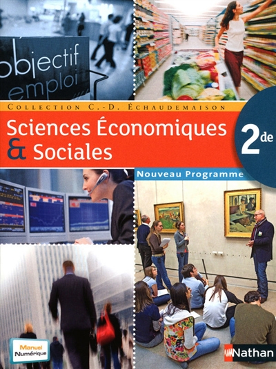 Sciences économiques et sociales 2de : nouveau programme : format compact