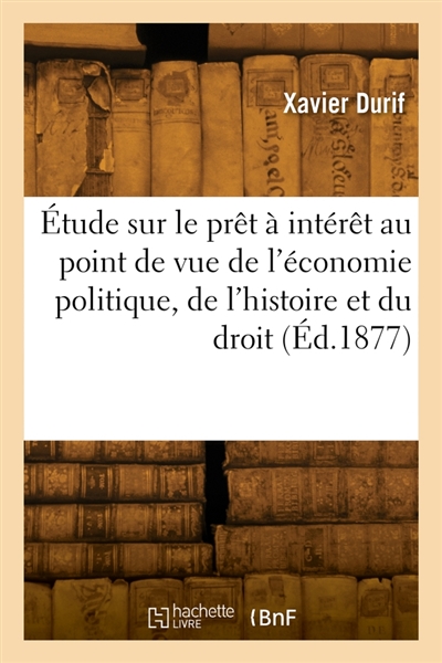 Etude sur le prêt à intérêt...