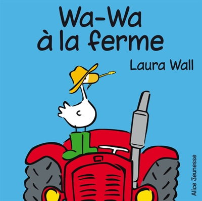 Wa-wa à la ferme