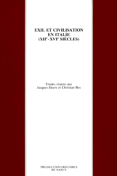 Exil et civilisation en Italie : XIIe-XVIe siècle