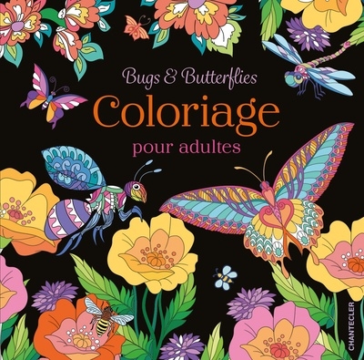 Bugs & butterflies : coloriage pour adultes