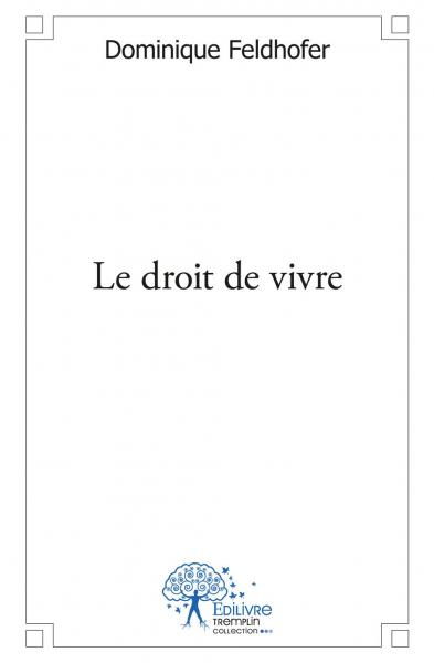 Le droit de vivre