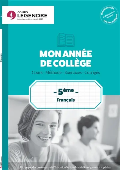Mon année de français 5e : cours, méthode, exercices, corrigés