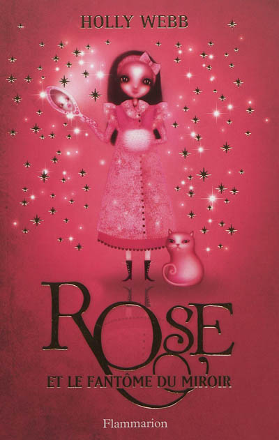 Rose. Vol. 4. Rose et le fantôme du miroir