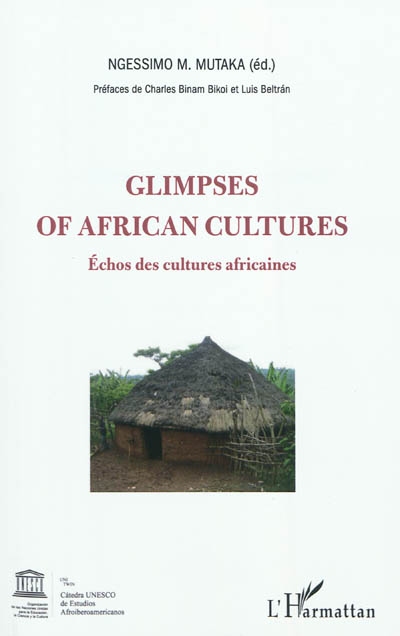 Glimpses of african cultures. Echos des cultures africaines