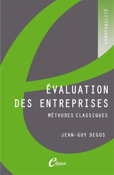 Evaluation des entreprises : méthodes classiques