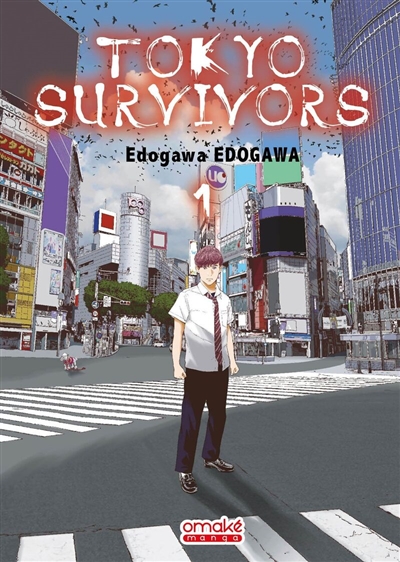 Tokyo survivors. Vol. 1