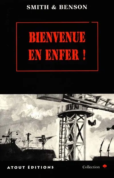 Bienvenue en enfer !