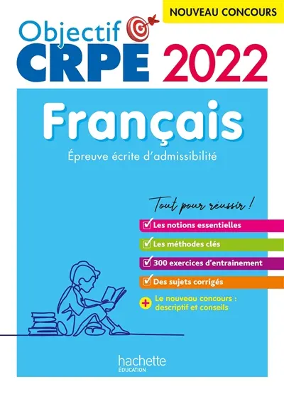 Français : épreuve écrite d'admissibilité : nouveau concours 2022
