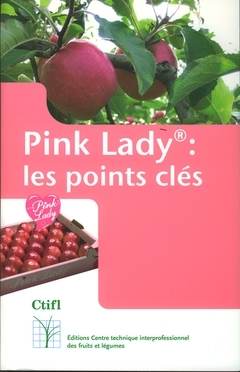 Pink lady : les points clés