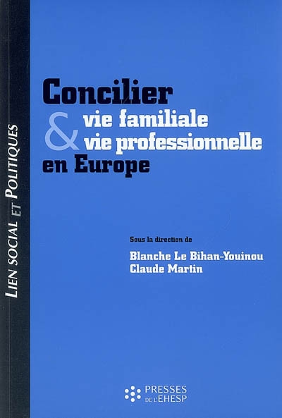 Concilier vie familiale et vie professionnelle en Europe