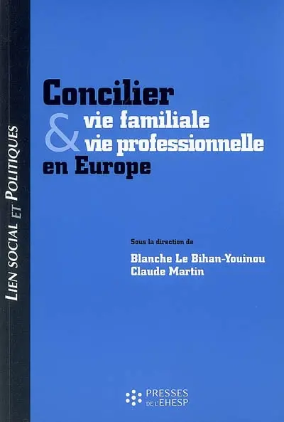 Concilier vie familiale et vie professionnelle en Europe