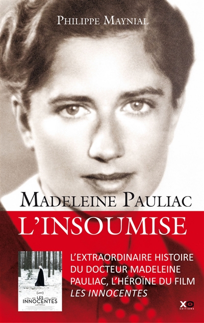 Madeleine Pauliac : l'insoumise