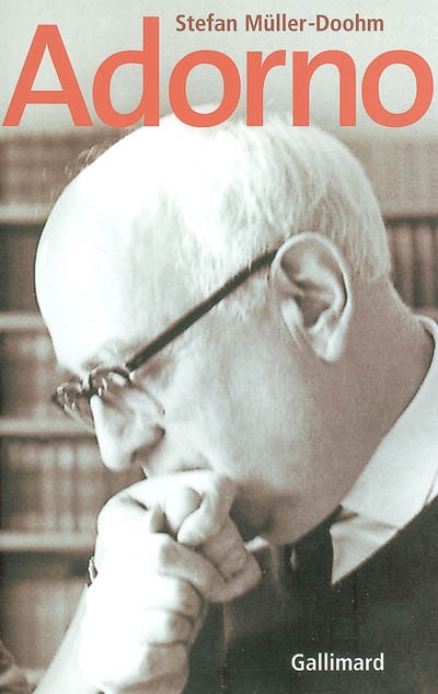 Adorno : une biographie