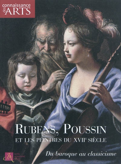 Rubens, Poussin et les peintres du XVIIe : du baroque au classicisme