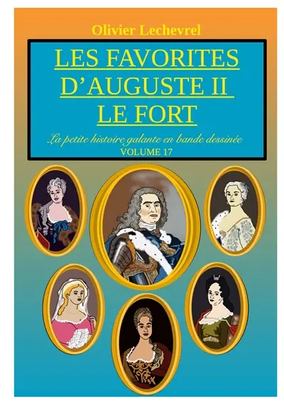 Les favorites d'Auguste II le fort