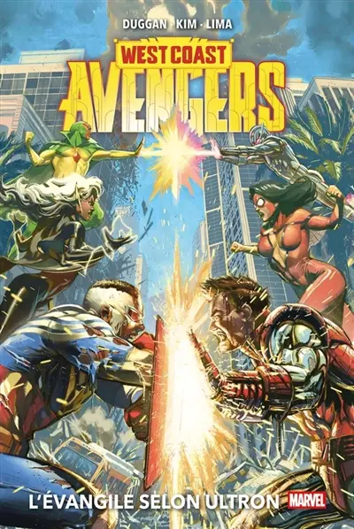 West coast Avengers : l'Evangile selon Ultron