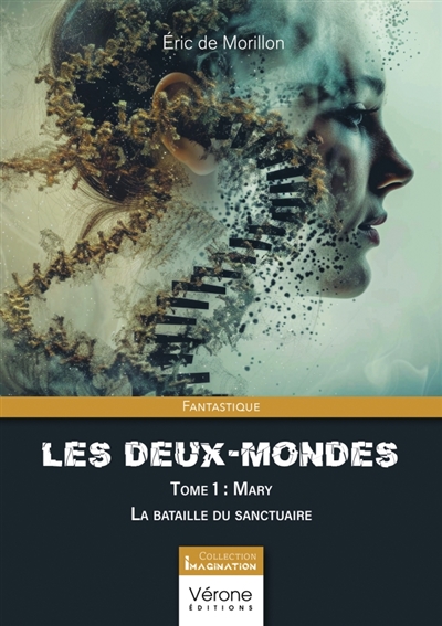 Les Deux-Mondes Tome 1 :...
