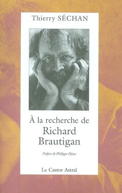 A la recherche de Richard Brautigan