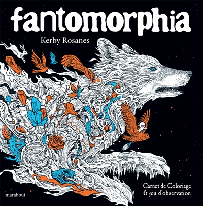 Fantomorphia : carnet de coloriage & jeu d'observation