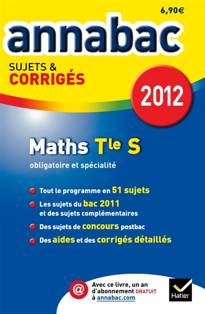 Mathématiques terminale S, enseignement obligatoire et de spécialité, 2012