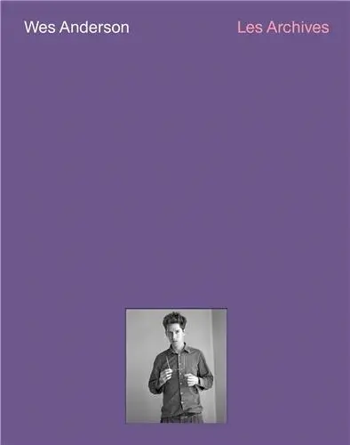 Wes Anderson The Archives