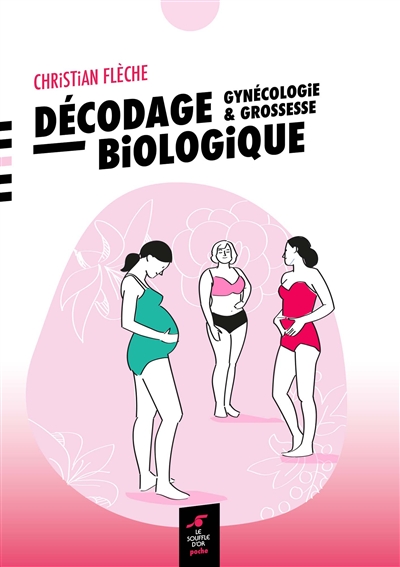 couverture du livre Décodage biologique : gynécologie & grossesse