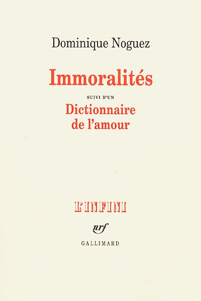 immoralités. un dictionnaire de l'amour