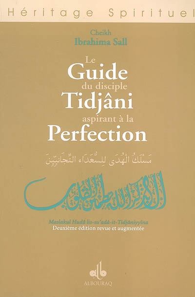 Le guide du disciple tidjâni aspirant à la perfection