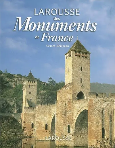 Larousse des monuments de France