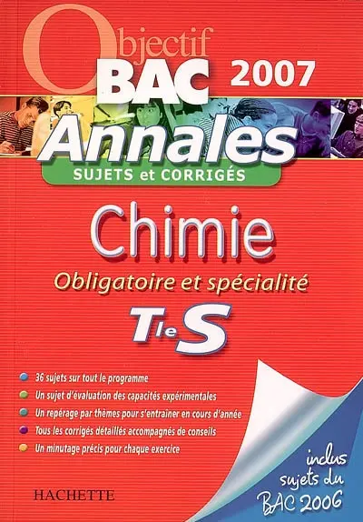Chimie obligatoire et spécialité terminale S : sujets et corrigés