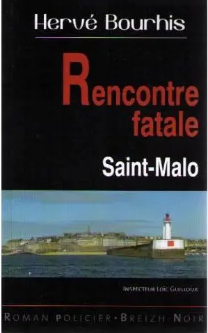 Rencontre fatale à Saint-Malo