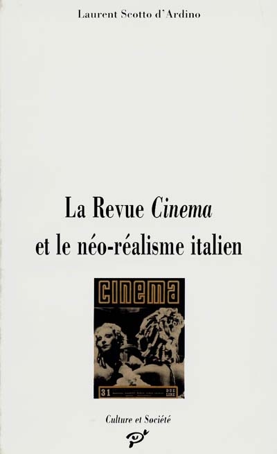 La revue Cinema et le néoréalisme italien : autonomisation d'un champ esthétique