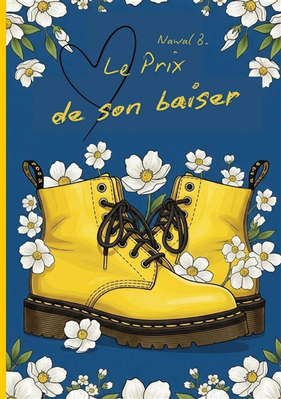 Le prix de son baiser