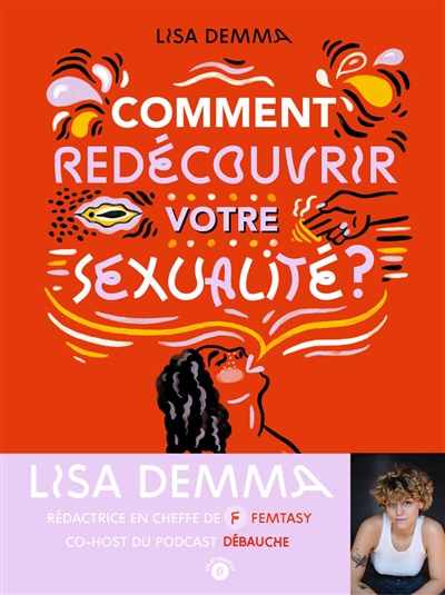 Comment redécouvrir votre sexualité ?