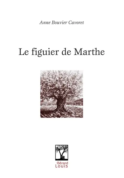 Le figuier de Marthe
