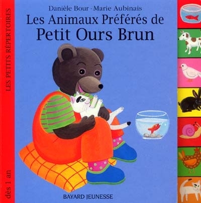 Les animaux préférés de Petit Ours Brun