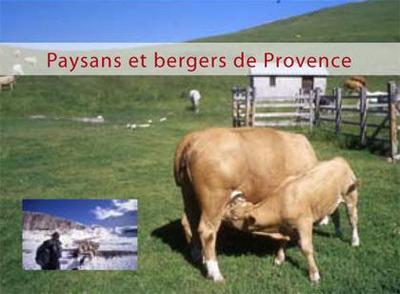 Paysans et bergers de Provence