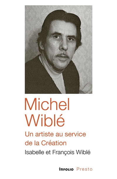 Michel Wiblé, un artiste au...