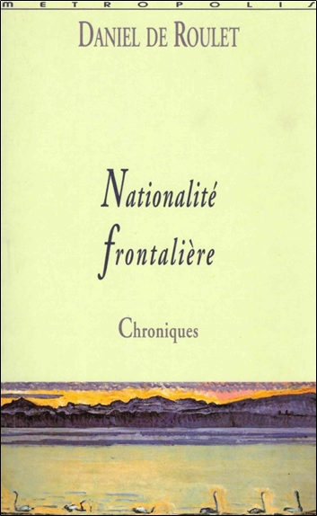 Nationalité frontalière :...