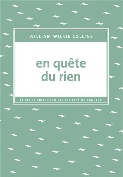 En quête du rien : témoignage d'un voyageur anonyme