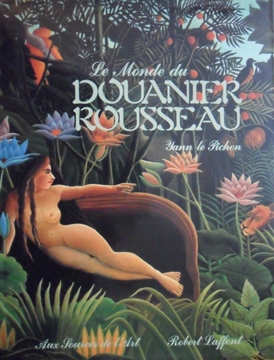 Le monde du douanier Rousseau