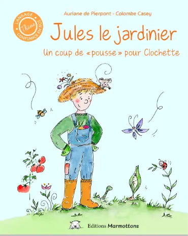 Jules le jardinier : un coup de "pousse" pour Clochette