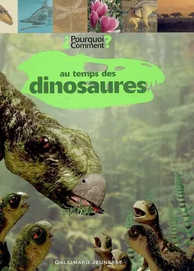 Au temps des dinosaures