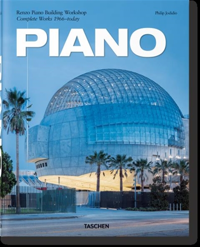 Piano : Renzo Piano Building Workshop : complete works, 1966-today