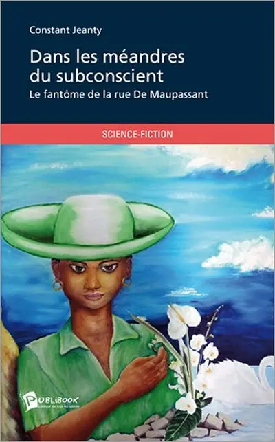 Dans les méandres du subconscient : le fantôme de la rue De Maupassant
